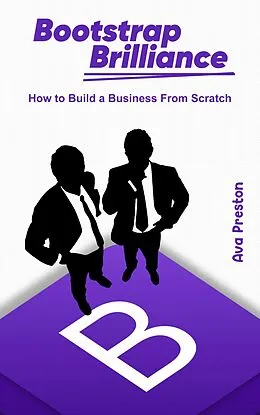 E-Book (epub) Bootstrap Brilliance von Ava Preston