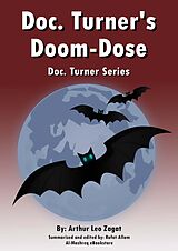 eBook (epub) Doc. Turner's Doom-Dose de Arthur Leo Zagat