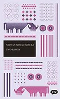 E-Book (epub) Two Essays von Nirwan Ahmad Arsuka Nirwan Ahmad Arsuka