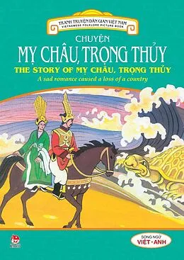 E-Book (pdf) Truyen tranh dan gian Viet Nam - Chuyen My Chau, Trong Thuy von Nam Vu Tu