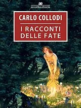 E-Book (epub) I racconti delle fate von Carlo Collodi