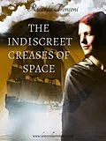 E-Book (epub) The indiscreet creases of space von Ricardo Tronconi