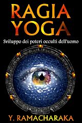 eBook (epub) Ragia Yoga de Yogi Ramacharaka