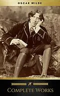 E-Book (epub) Complete Works Of Oscar Wilde (ShandonPress) von Oscar Wilde