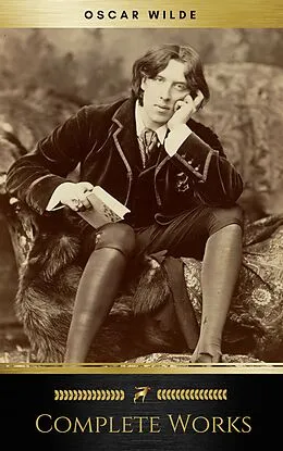 E-Book (epub) Complete Works Of Oscar Wilde (ShandonPress) von Oscar Wilde