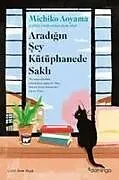 Kartonierter Einband Aradigin Sey Kütüphanede Sakli von Michiko Aoyama