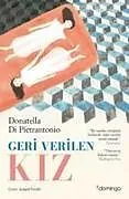 Kartonierter Einband Geri Verilen Kiz von Donatella Di Pietrantonio