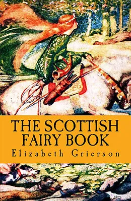 E-Book (epub) Scottish Fairy Book von Elizabeth W. Grierson