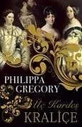 Kartonierter Einband Üc Kardes Kralice von Philippa Gregory