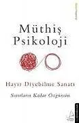 Kartonierter Einband Hayir Diyebilme Sanati von Müthis Psikoloji