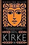 Kartonierter Einband Ben Kirke von Madeline Miller