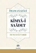 Kartonierter Einband Kimya-i Saadet - Mutlulugun Sirri von Ahmed Bin Muhammed Gazali