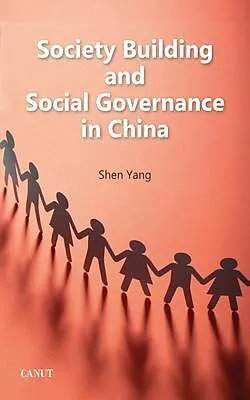 E-Book (epub) Society Building and Social Governance in China von Shen Yang