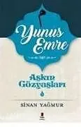Kartonierter Einband Yunus Emre - Askin Gözyaslari 5 von Sinan Yagmur
