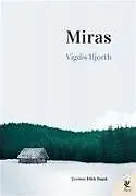 Kartonierter Einband Miras von Vigdis Hjorth