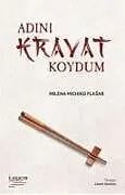 Kartonierter Einband Adini Kravat Koydum von Milena Michiko Flasar