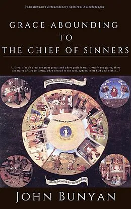 E-Book (epub) Grace Abounding to the Chief of Sinners von John Bunyan