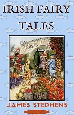 E-Book (epub) Irish Fairy Tales von James Stephens
