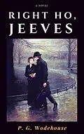 E-Book (epub) Right Ho, Jeeves von P. G. Wodehouse