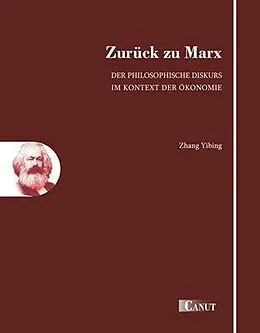 E-Book (epub) Zurück zu Marx von Zhang Yibing