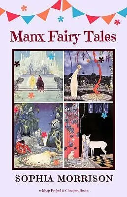 E-Book (epub) Manx Fairy Tales von Sophia Morrison