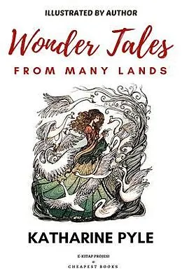E-Book (epub) Wonder Tales from Many Lands von Katharine Pyle