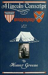 eBook (epub) Lincoln Conscript de Homer Greene