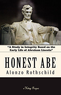eBook (epub) Honest Abe de Alonzo Rothschild