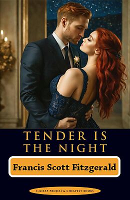 eBook (epub) Tender is the Night de Author