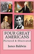 E-Book (epub) Four Great Americans von Author