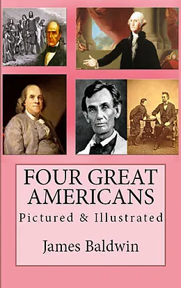 E-Book (epub) Four Great Americans von Author