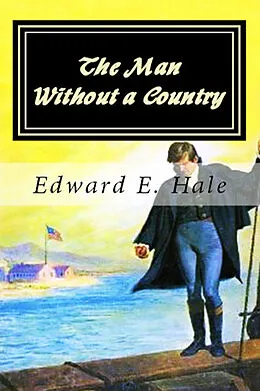E-Book (epub) Man Without a Country von Edward E. Hale
