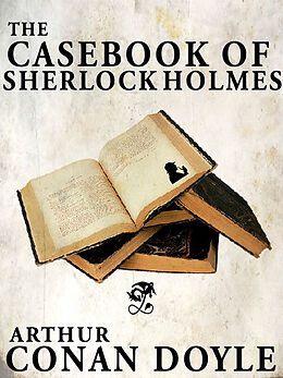eBook (epub) Casebook of Sherlock Holmes de Arthur Conan Doyle