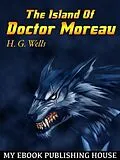 E-Book (epub) The Island Of Doctor Moreau von H. G. Wells
