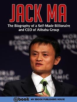E-Book (epub) Jack Ma von Publishing House My Ebook