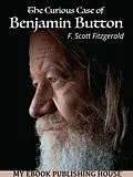 E-Book (epub) The Curious Case of Benjamin Button von F. Scott Fitzgerald