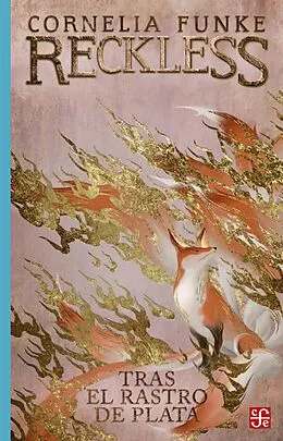 E-Book (pdf) Reckless. Tras el rastro de plata von Cornelia Funke