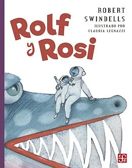 E-Book (epub) Rolf y Rosi von Robert Swindells