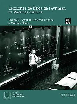 E-Book (pdf) Lecciones de fi?sica de Feynman, III von Richard P. Feynman, Robert B. Leighton, Matthew Sands