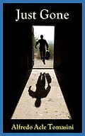 E-Book (epub) Just Gone von Alfredo Acle Tomasini