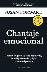 Kartonierter Einband Chantaje emocional / Emotional Blackmail von Susan Forward