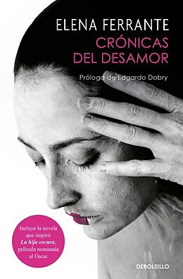 Kartonierter Einband (Kt) Craonicas del Desamor von Elena Ferrante