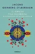 Kartonierter Einband El espacio y la conciencia / Space and Consciousness von Jacobo Grinberg-Zylberbaum