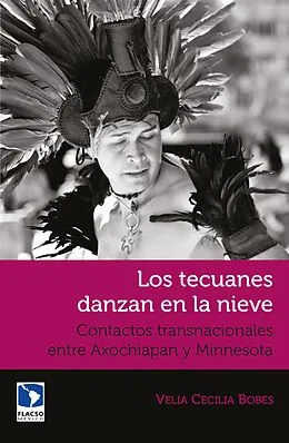 E-Book (epub) Los tecuanes danzan en la nieve von Cecilia Bobes Leon