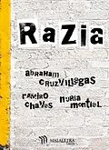 E-Book (epub) Razia von Abraham Cruzvillegas, Ramiro Chaves, Nuria Montiel