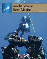 E-Book (epub) Archéologie Sous-Marine von Flor Trejo Rivera