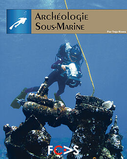 eBook (epub) Archéologie Sous-Marine de Flor Trejo Rivera