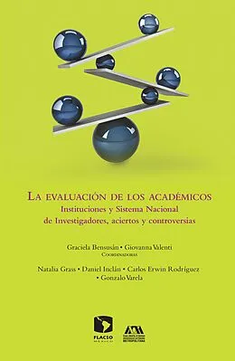 E-Book (epub) La evaluación de los académicos von Graciela Bensusan, Giovanna Valenti, Gonzalo Varela