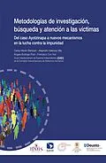E-Book (epub) Metodologías de investigación, búsqueda y atención a las víctimas von Carlos M. Beristain, Alejandro Valencia, Angela Buitrago