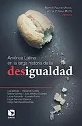 E-Book (epub) América Latina en la larga historia de la desigualdad von Alicia Puyana Mutis, Martin Puchet Anyul, Jose Antonio Ocampo